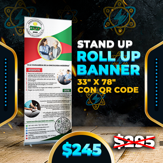 $245✅Stand Up Roll Up Banner 33" x 78" con QR code